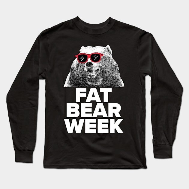 FAT BEAR WEEK Long Sleeve T-Shirt by SDM900